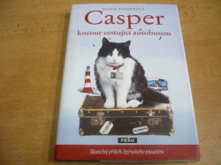 Susan Findenová - Casper, kocour cestující autobusem. Skutečný příběh čtyřnohého pasažéra (2012)