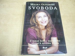 Malika Oufkír - Svoboda (2007)