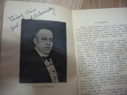 V. O. Blažej - Zápisky Blažejovy kuchyně Díl I. O polévkách (1931) VĚNOVÁNÍ OD AUTORA !!!
