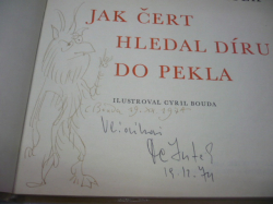 Václav Čtvrtek - Jak čert hledal díru do pekla (1973) PODPISY AUTORŮ + ilustrace od C. Boudy !!!!!